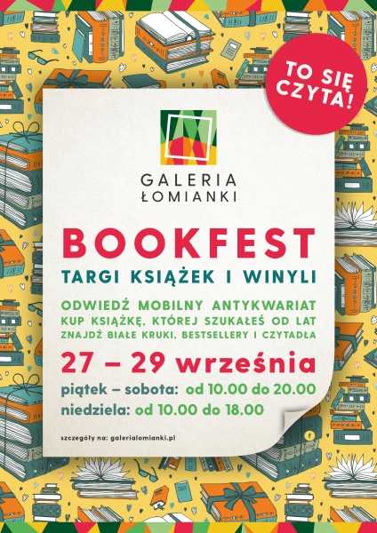 BookFest – targi książek i winyli – „Mobilny antykwariat” w Galerii Łomianki