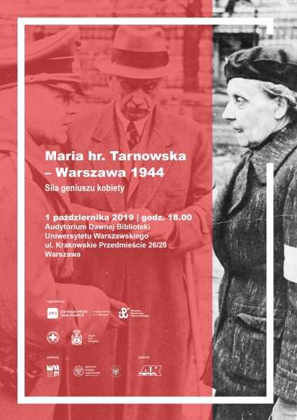 Maria hr. Tarnowska – Warszawa 1944. Siła geniuszu kobiety