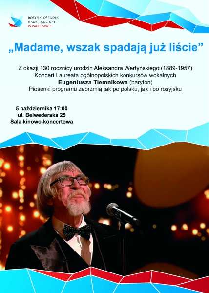 Koncert Eugeniusza Tiemnikowa z pieśniami Aleksandra Wertyńskiego