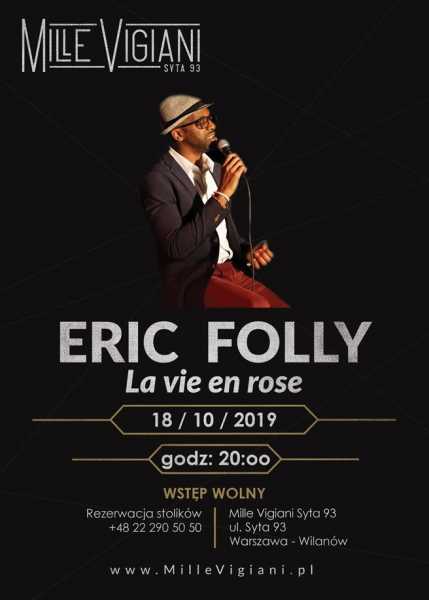 Eric Folly - koncert na żywo pt. "La vie en rose”