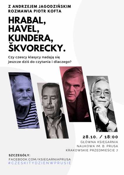 Hrabal, Havel, Kundera... Spotkanie z Andrzejem Jagodzińskim o literaturze czeskiej