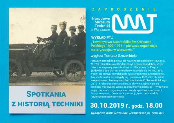 Spotkania z Historią Techniki: Towarzystwo Automobilistów Królestwa Polskiego 1909-1914