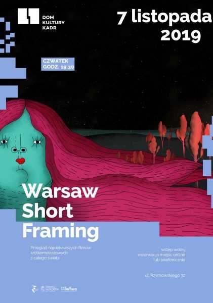 Filmy krótkometrażowe: Warsaw Short Framing