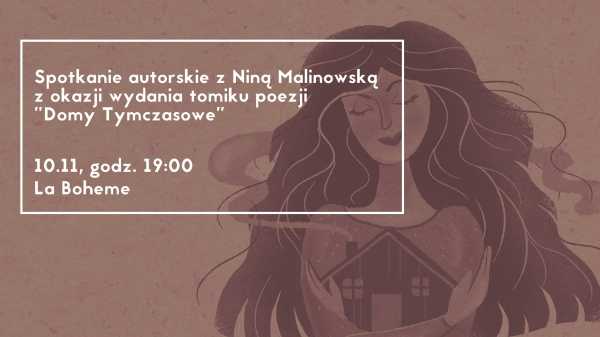 Spotkanie autorskie z Niną Malinowską/Promocja tomiku oraz koncert