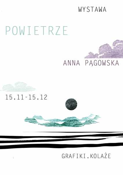 Wernisaż wystawy Anny Pągowskiej "Powietrze/Kuki"
