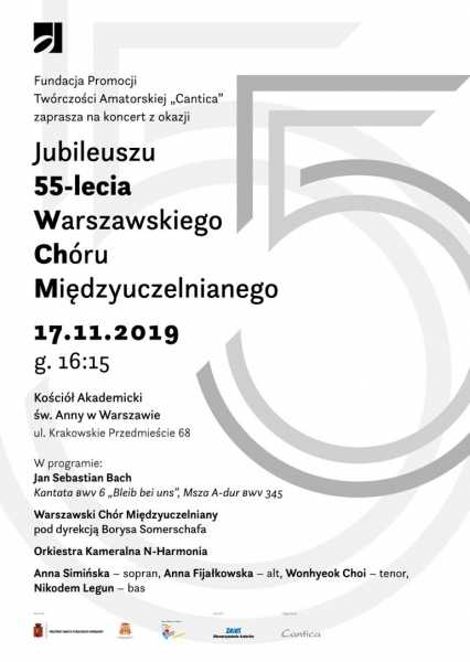Koncert z okazji jubileuszu 55-lecia Warszawskiego Chóru Międzyuczelnianego