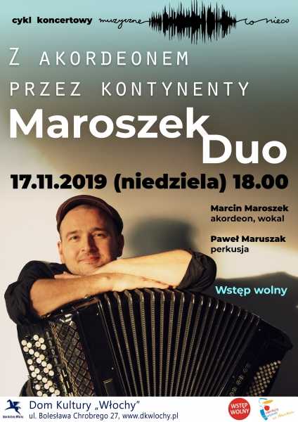 Maroszek Duo. Z akordeonem przez kontynenty