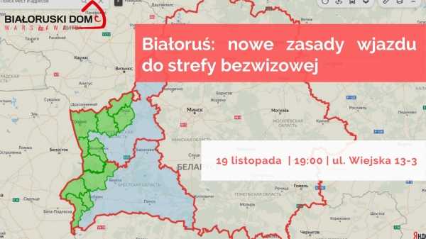 Białoruś: nowe zasady wjazdu do strefy bezwizowej