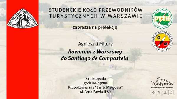 Rowerem z Warszawy do Santiago de Compostela