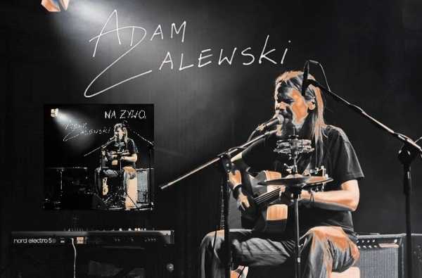 Adam Zalewski - solo - koncert akustyczny