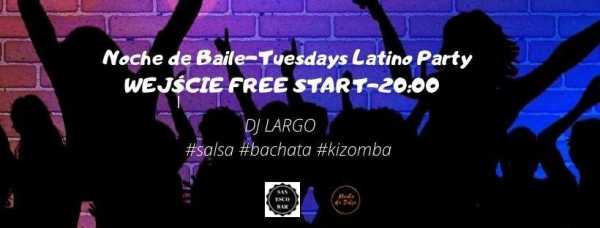 Noche de Baile / Tuesday Latin Party / Dj Largo