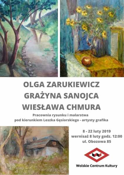 Grażyna Sanojca | Olga Zarukiewicz | Wiesława Chmura