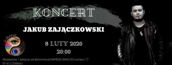 Jakub Zajączkowski - koncert w La Boheme, Warszawa