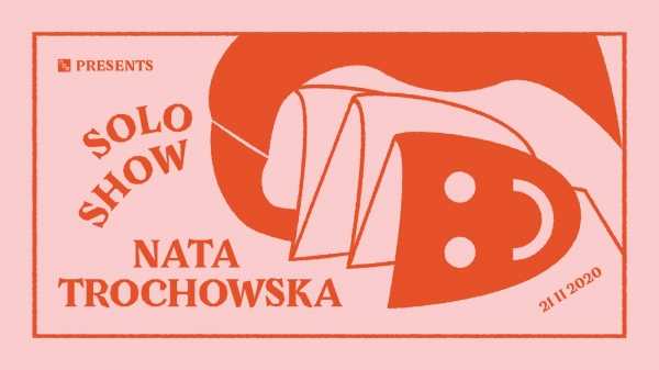 N22 prezentuje: Nata Trochowska Solo Show w oomph.apartments