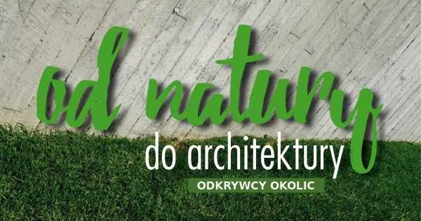 OD NATURY DO ARCHITEKTURY