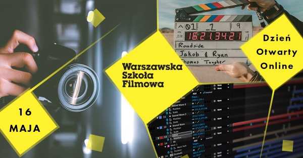 Dzień Otwarty Online Warszawskiej Szkoły Filmowej