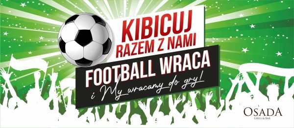 Kibicowanie w Osadzie - mecz na wielkim ekranie: Wisła Kraków - Legia Warszawa