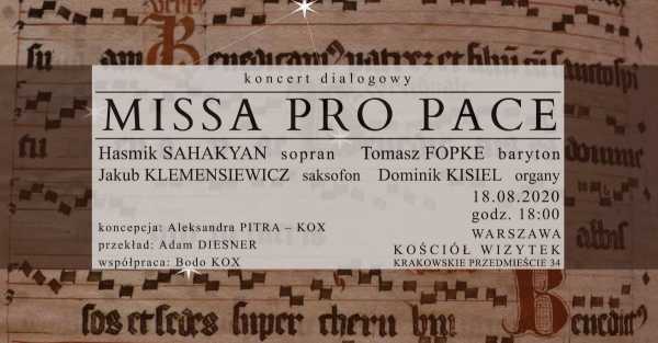 Missa Pro Pace - koncert dialogowy