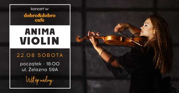 Anima Violin - koncert skrzypcowy