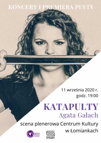"Katapulty" koncert i premiera płyty Agaty Gałach