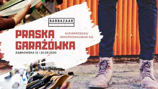 Praska Garażówka/Bazarówka na Ząbkowskiej w BarBazaar