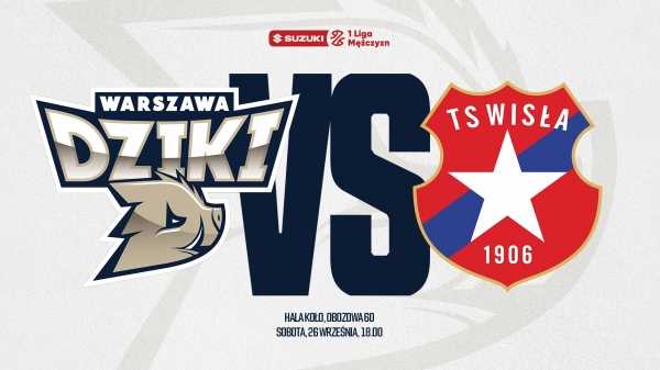 Dziki Warszawa vs TS Wisła Kraków // Suzuki 1 Liga
