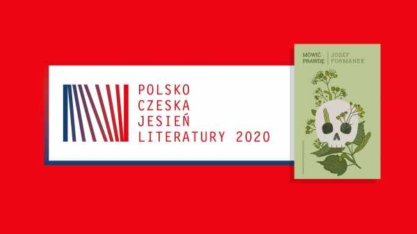 Polsko-Czeska Jesień Literatury: Kronika szaleństwa XX wieku