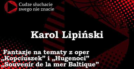 Karol Lipiński - Konstanty Andrzej Kulka, Camerata Vistula
