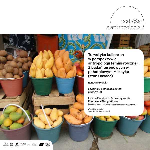 Turystyka kulinarna w perspektywie antropologii feministycznej. Z badań terenowych w południowym Meksyku (stan Oaxaca)