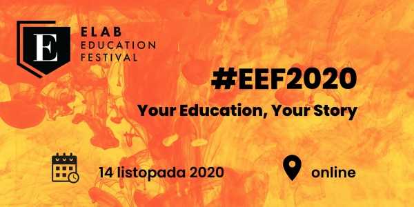 Elab Education Festival 2020 - Targi edukacji międzynarodowej
