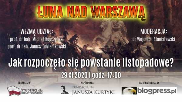 Łuna nad Warszawą: jak rozpoczęło się powstanie listopadowe?