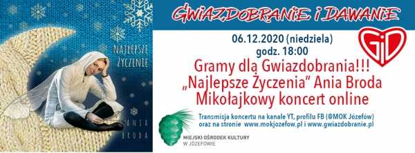 „Najlepsze życzenia” Ania Broda / mikołajkowy koncert online
