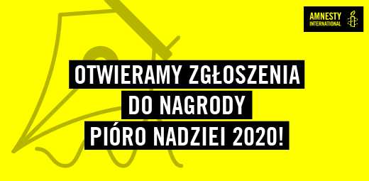 Nagroda Pióro Nadziei 2020 Amnesty International - zbieranie zgłoszeń