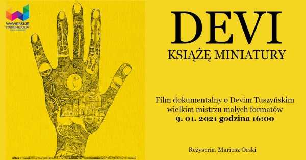 "DEVI, Książę Miniatury" - Film dokumentalny, reż. Mariusz Orski