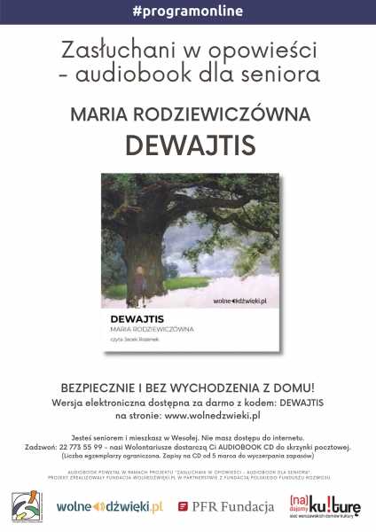 Zasłuchani w opowieści – audiobook dla seniora – „Dewajtis” Maria Rodziewiczówna