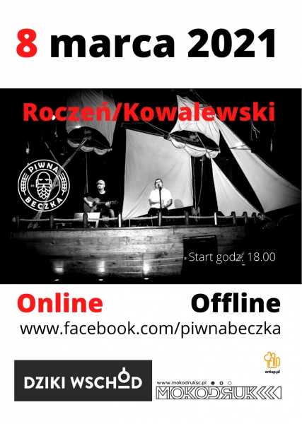 Roczeń/Kowalewski - koncert online ale na żywo