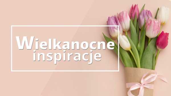 Wielkanocne inspiracje – warsztaty florystyczne w ramach projektu Poznaj Bielany