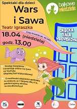 Spektakl dla dzieci pt. „Wars i Sawa” Teatru Igraszka