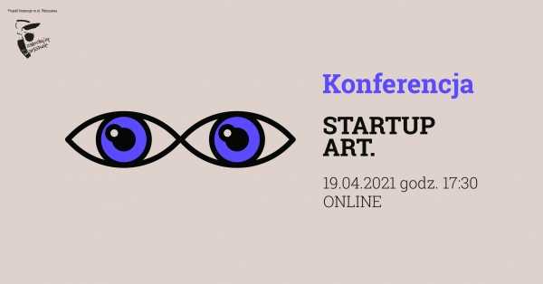 Konferencja Startup Art.#2021