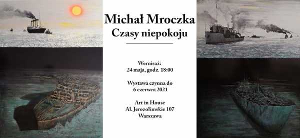 Michał Mroczka - Czasy niepokoju