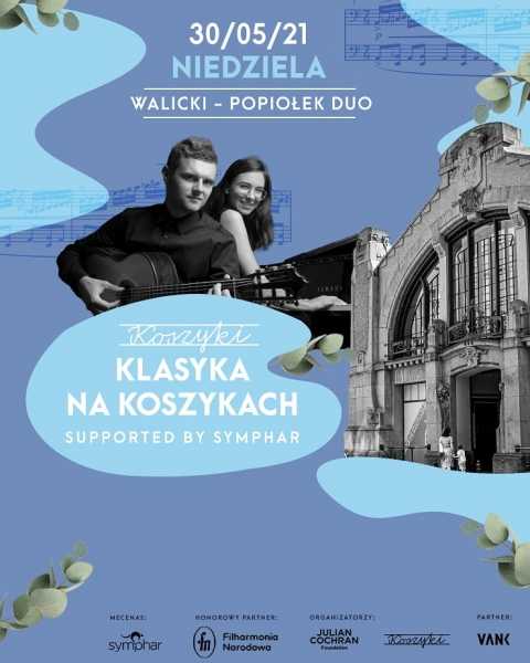 Klasyka na Koszykach - Walicki-Popiołek Duo