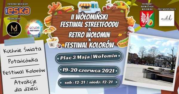 II Wołomiński Festiwal StreetFoodu X Dni Wołomina
