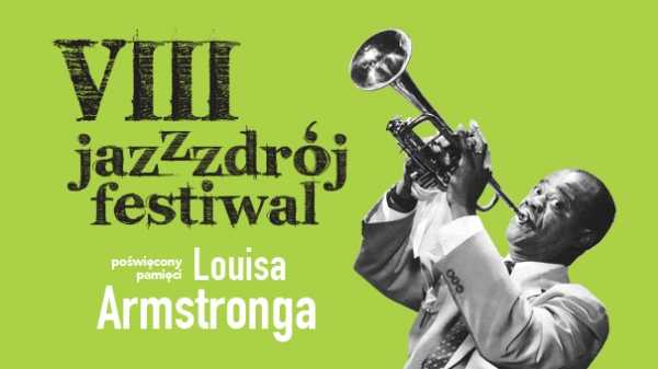 VIII Jazz Zdrój Festiwal
