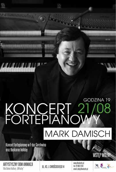 Koncert fortepianowy amerykańskiego pianisty Marka Damischa