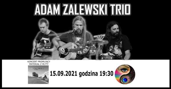 Adam Zalewski Trio - koncert - promocja płyty 