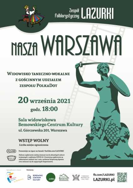 Koncert "Nasza Warszawa" ZF LAZURKI i PolkaDot / NA ŻYWO + ONLINE