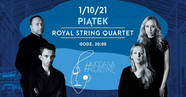 Moda na klasykę na Koszykach - Royal String Quartet