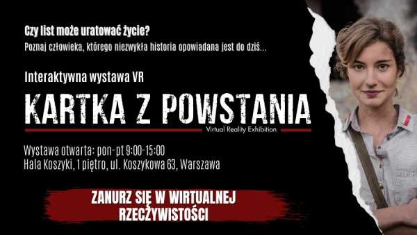 Kartka z Powstania | Pokazy VR w Hali Koszyki