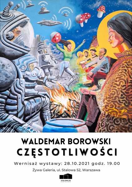 Wernisaż wystawy - Waldemar Borowski "Częstotliwości"