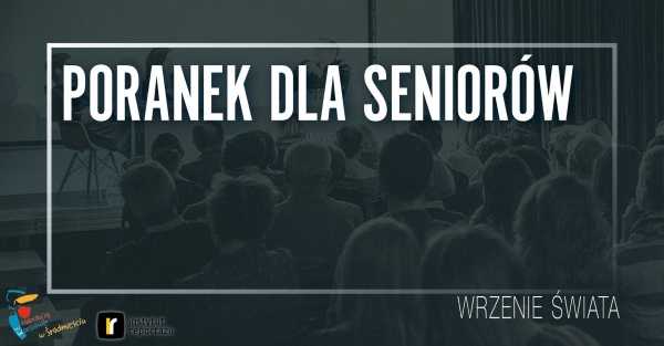 Poranek dla seniorów: Książki, bez których...#3 Kamil Bałuk ONLINE